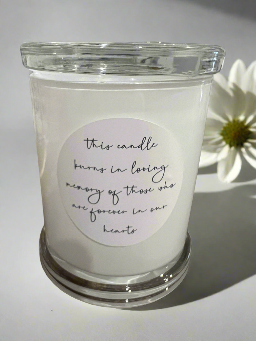 This candle burns in loving memory of those who are forever in our hearts