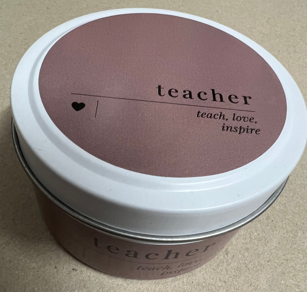 Teacher. teach, love, inspire Candle