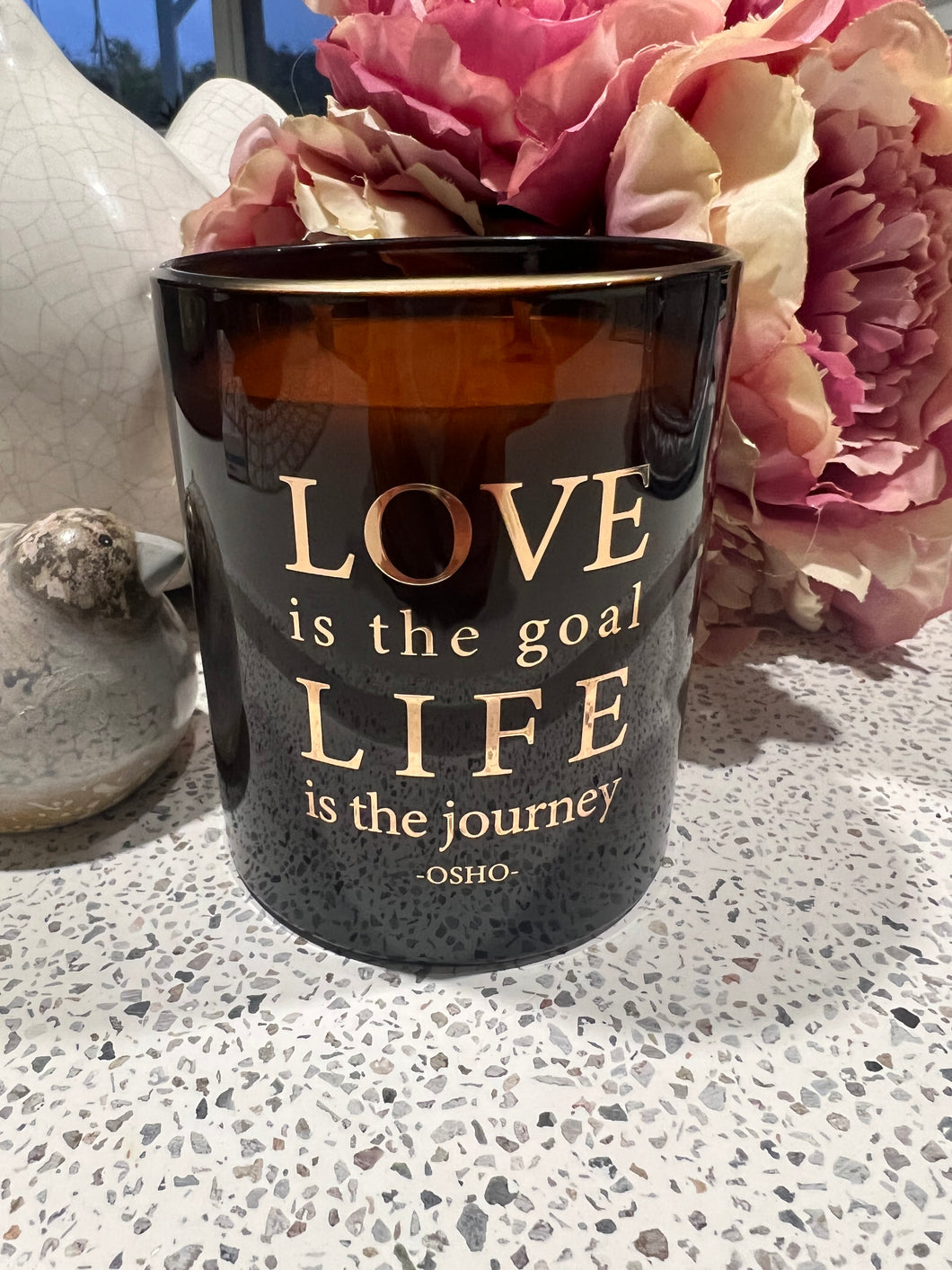 “Love is the Goal - Life is the Journey” Candle